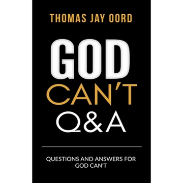 Questions and Answers for God Can't - Paperback