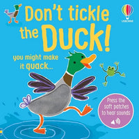 Don't Tickle the Duck! - Board Book