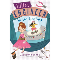 Ellie, Engineer: In the Spotlight - Hardcover