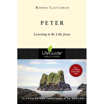 Peter: Learning to Be Like Jesus - Paperback