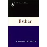 Esther: A Commentary - Paperback