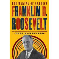 Franklin D. Roosevelt - Hardcover