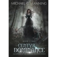 Centyr Dominance - Hardcover