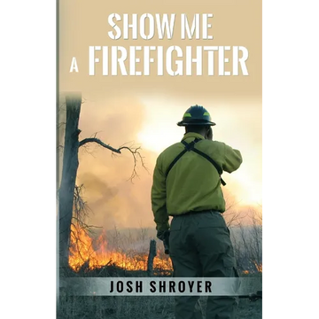 Show Me a Firefighter - Paperback