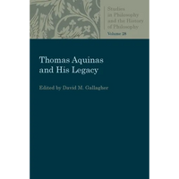 Thomas Aquinas and His Legacy - Paperback