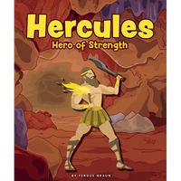 Hercules: Hero of Strength - Library Binding