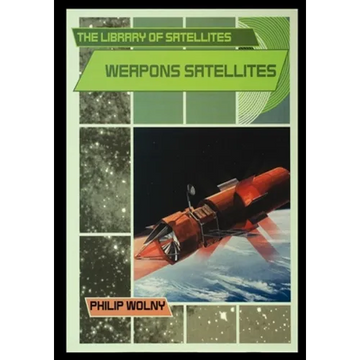 Weapons Satellites - Paperback
