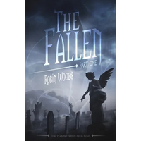 The Fallen: Part One: The Watcher Series: Book Four - Paperback