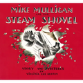 Mike Mulligan and His Steam Shovel