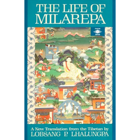 The Life of Milarepa: A New Translation from the Tibetan - Paperback
