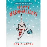 Happy Narwhalidays (a Narwhal and Jelly Book #5) - Paperback