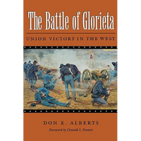 The Battle of Glorieta: Union Victory in the Westvolume 61 - Paperback