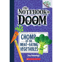 Chomp of the Meat-Eating Vegetables: A Branches Book (the Notebook of Doom #4): Volume 4 - Paperback