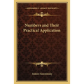 Numbers and Their Practical Application