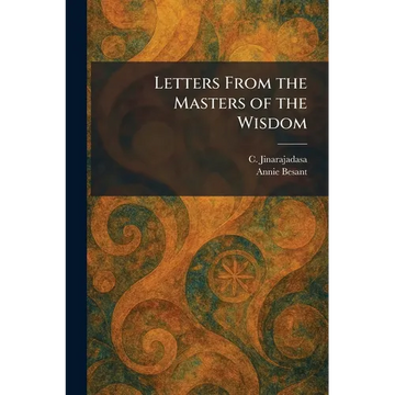 Letters From the Masters of the Wisdom - Paperback
