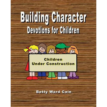 Building Character Devotions for Children - Paperback