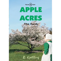 Apple Acres: The Farm, Book 4 - Paperback
