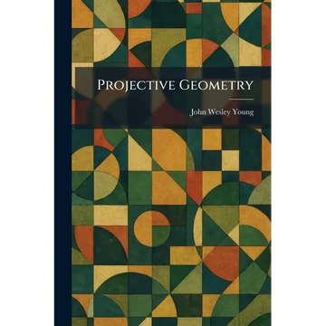 Projective Geometry - Paperback