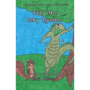 Izzy the Icky Iguana - Paperback
