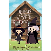 Rufus and the Witch's Drudge: Rufus and Magic - Paperback