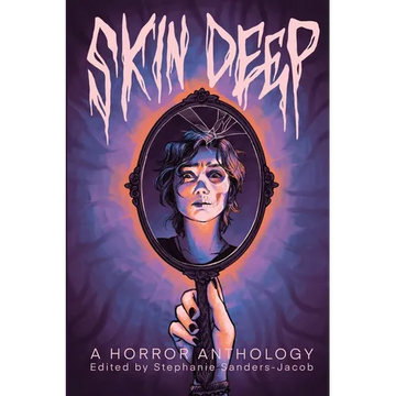 Skin Deep: A Horror Anthology - Paperback