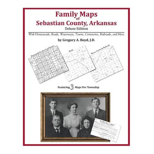 Family Maps of Sebastian County, Arkansas