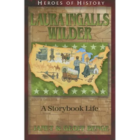 Laura Ingalls Wilder: A Storybook Life - Paperback