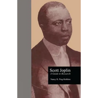 Scott Joplin: A Guide to Research - Paperback