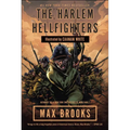 The Harlem Hellfighters