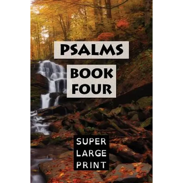 Psalms: Book Four (KJV) - Paperback
