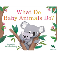 What Do Baby Animals Do? - Board Book