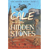 Cale and the Hidden Stones - Paperback