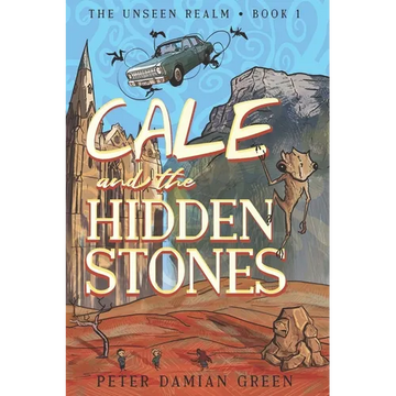 Cale and the Hidden Stones - Paperback