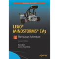 Lego(r) Mindstorms(r) Ev3: The Mayan Adventure
