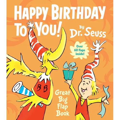 Happy Birthday to You! Great Big Flap Book