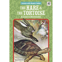 Hare & the Tortoise: A Lesson in Determination: A Lesson in Determination - Library Binding