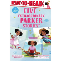 Five Extraordinary Parker Stories!: Parker Dresses Up; Your Friend, Parker; Parker Grows a Garden; Parker's Big Feelings; Parker's Slumber Party - Paperback