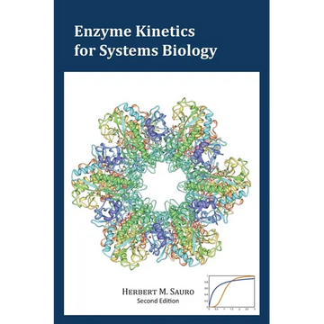 Enzyme Kinetics for Systems Biology - Paperback