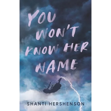 You Won't Know Her Name - Paperback