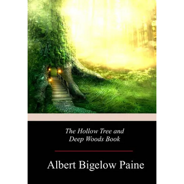 The Hollow Tree and Deep Woods Book - Paperback