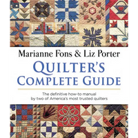Quilter's Complete Guide: The Definitive How-To Manual by Two of America's Most Trusted Quilters - Paperback