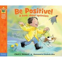 Be Positive!: A Book about Optimism - Paperback
