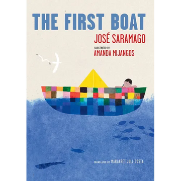 The First Boat - Hardcover