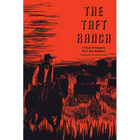 The Taft Ranch: A Texas Principality - Paperback