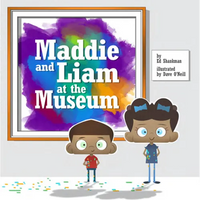 Maddie and Liam at the Museum - Hardcover