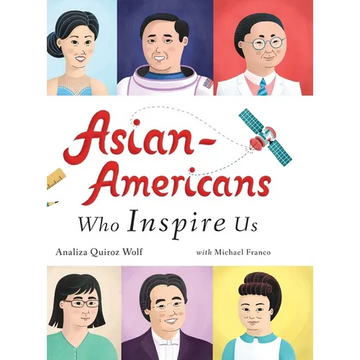 Asian-Americans Who Inspire Us - Hardcover