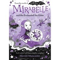 Mirabelle and the Enchanted Sea Globe: Volume 15 - Paperback