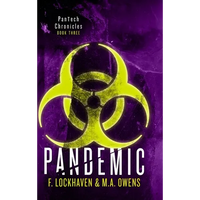 Pandemic (Book 3): PanTech Chronicles - Hardcover