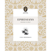 Ephesians: Growing in Christ - Paperback