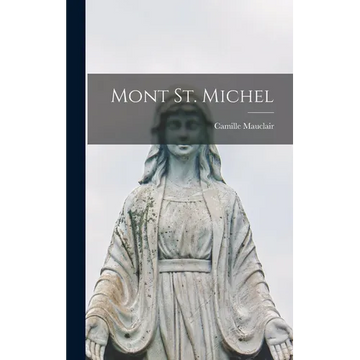 Mont St. Michel - Hardcover